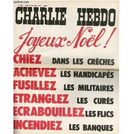 cabu-charlie-hebdo-n-266-joyeux-noel-chiez-dans-les-creches-achevez-les-handicapes-fusillez-les-militaires-etranglez-les-cures-ecrabouillez-les-flics-incendiez-les-banques-livre-875831385_ML